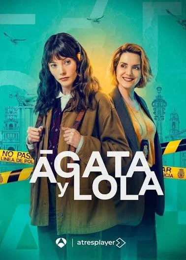 Cartel de Ágata y Lola